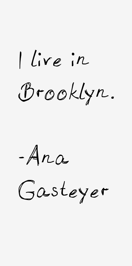 Ana Gasteyer Quotes