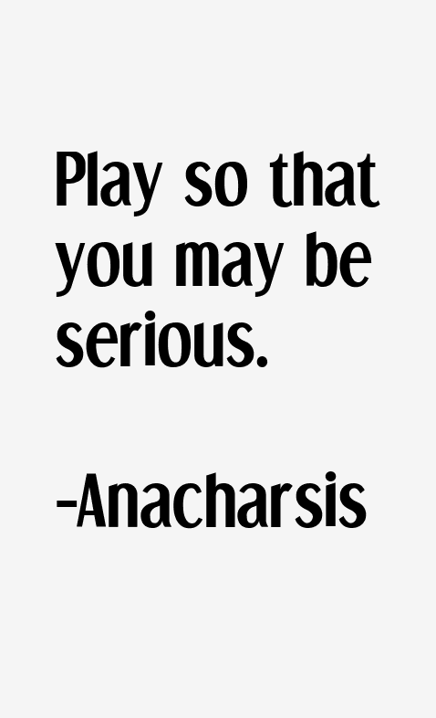 Anacharsis Quotes
