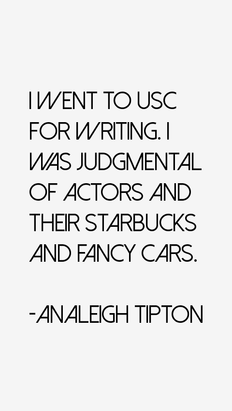Analeigh Tipton Quotes