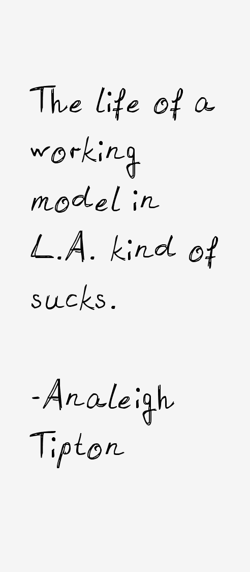 Analeigh Tipton Quotes