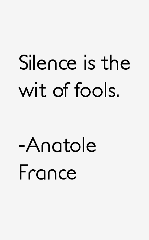 Anatole France Quotes
