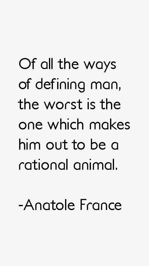 Anatole France Quotes