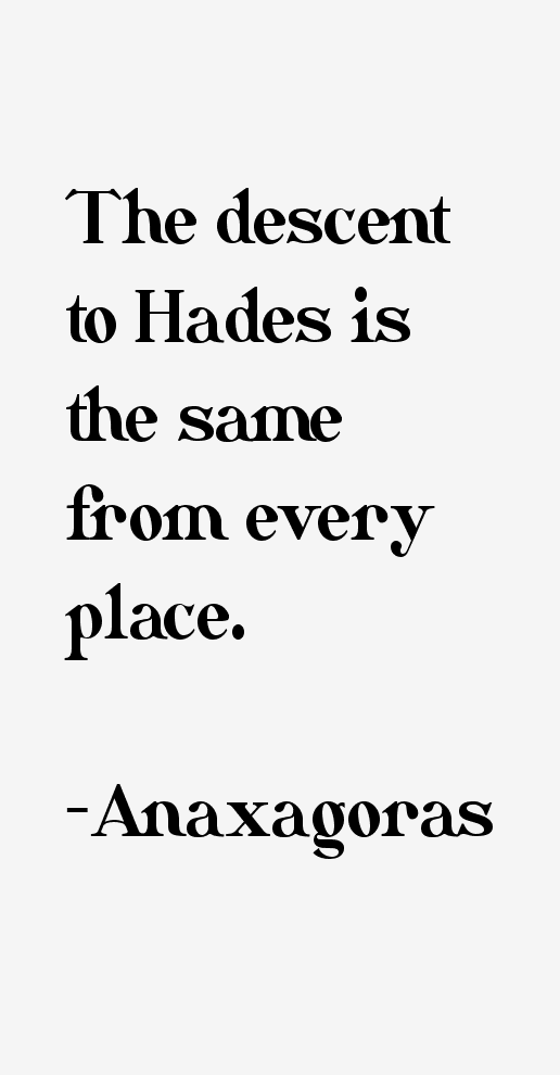 Anaxagoras Quotes