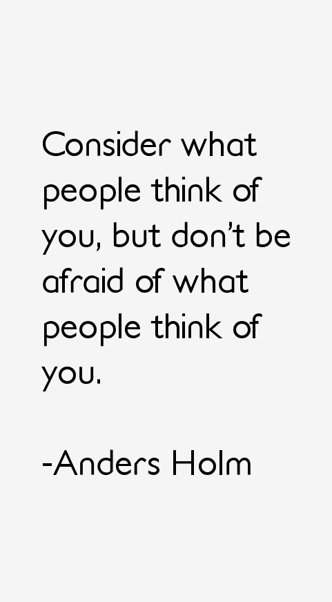 Anders Holm Quotes