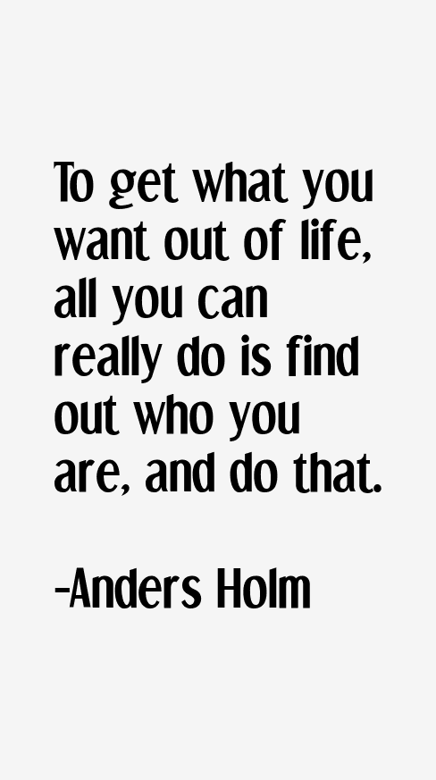 Anders Holm Quotes