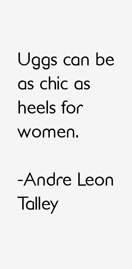Andre Leon Talley Quotes