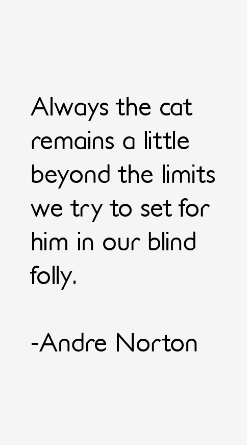 Andre Norton Quotes