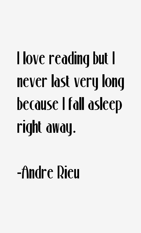 Andre Rieu Quotes