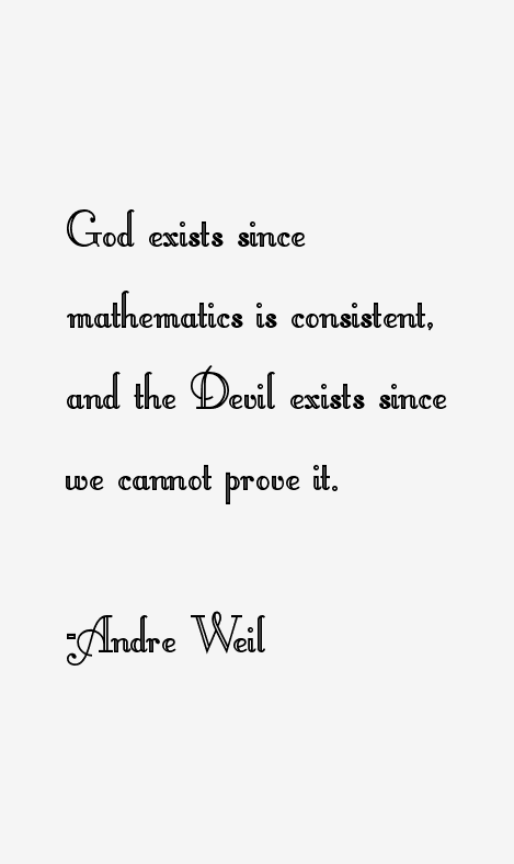 Andre Weil Quotes