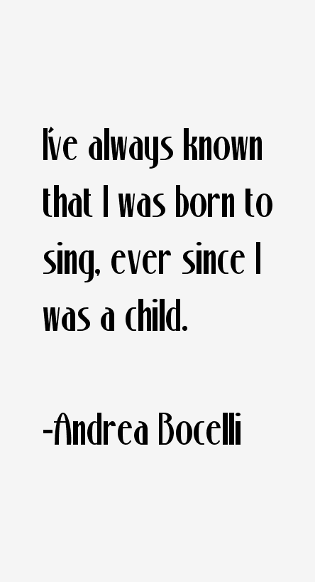 Andrea Bocelli Quotes