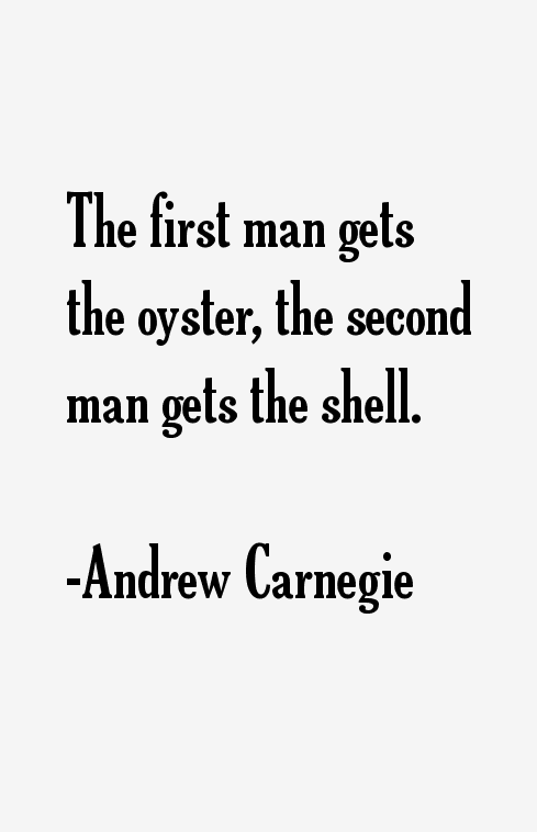 Andrew Carnegie Quotes