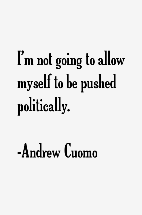 Andrew Cuomo Quotes