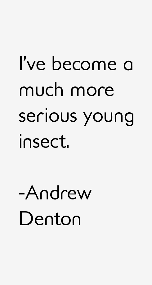 Andrew Denton Quotes