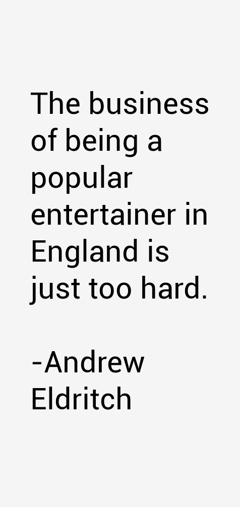 Andrew Eldritch Quotes