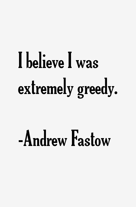 Andrew Fastow Quotes