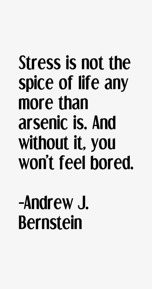 Andrew J. Bernstein Quotes