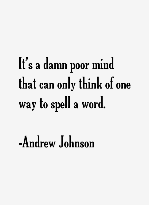 Andrew Johnson Quotes