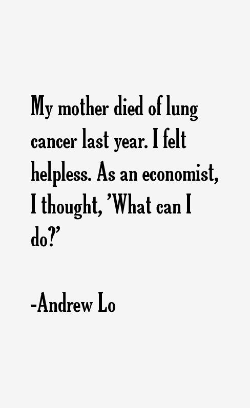 Andrew Lo Quotes