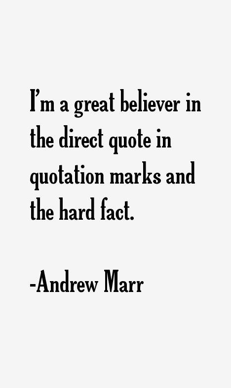 Andrew Marr Quotes