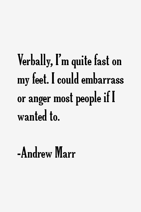 Andrew Marr Quotes