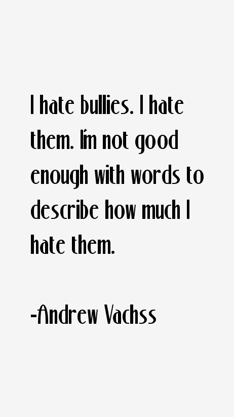 Andrew Vachss Quotes