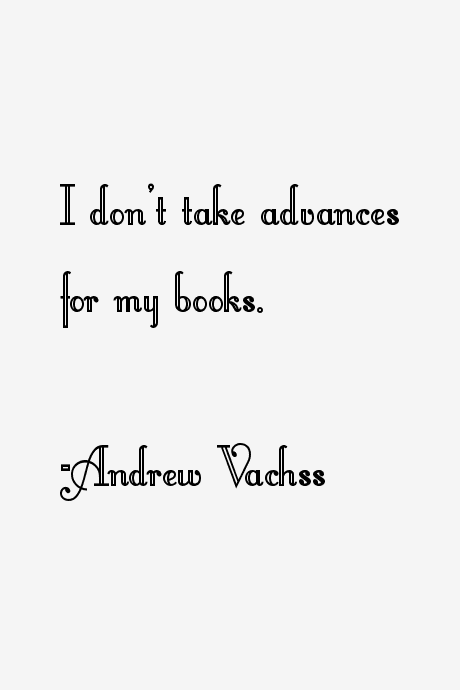 Andrew Vachss Quotes