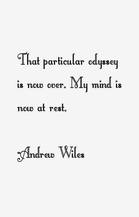 Andrew Wiles Quotes