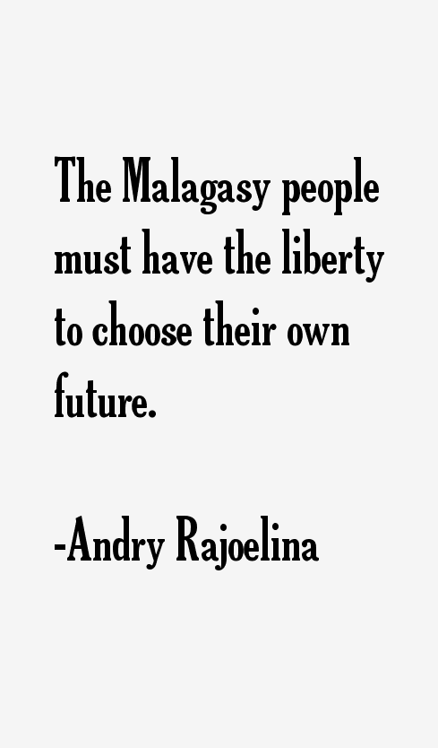 Andry Rajoelina Quotes