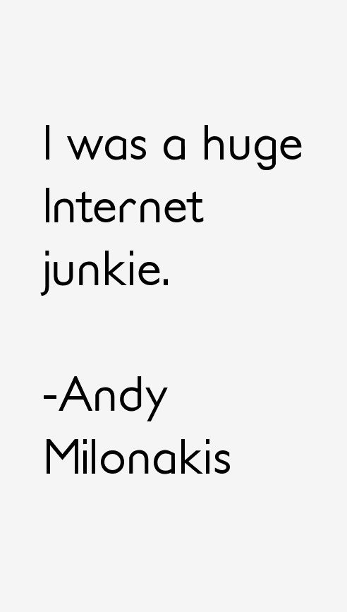Andy Milonakis Quotes
