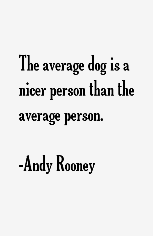 Andy Rooney Quotes