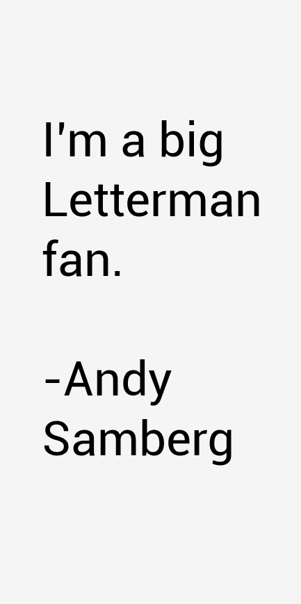 Andy Samberg Quotes
