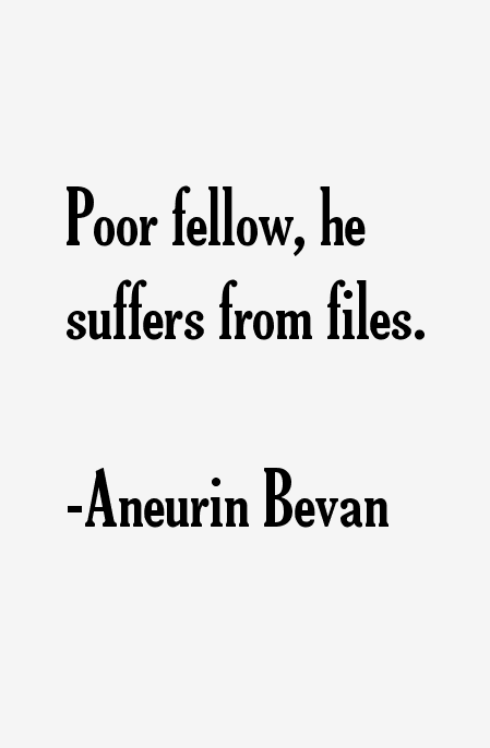 Aneurin Bevan Quotes