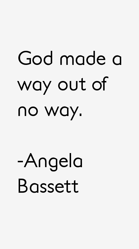 Angela Bassett Quotes