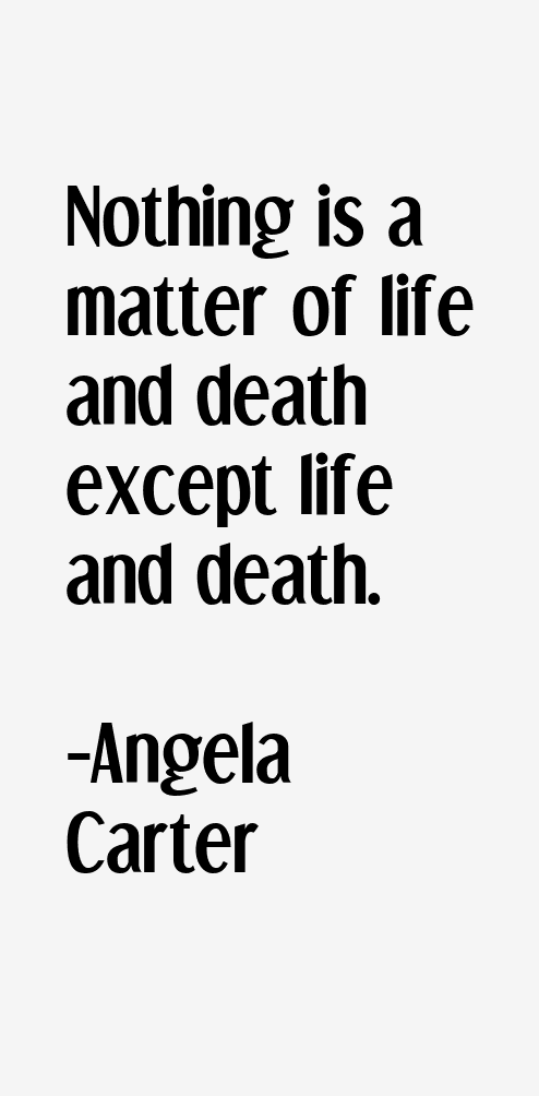 Angela Carter Quotes