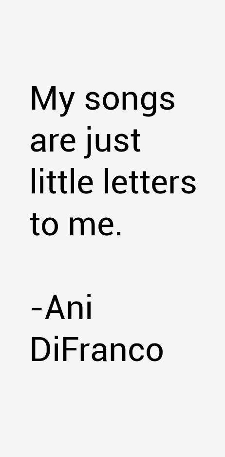 Ani DiFranco Quotes