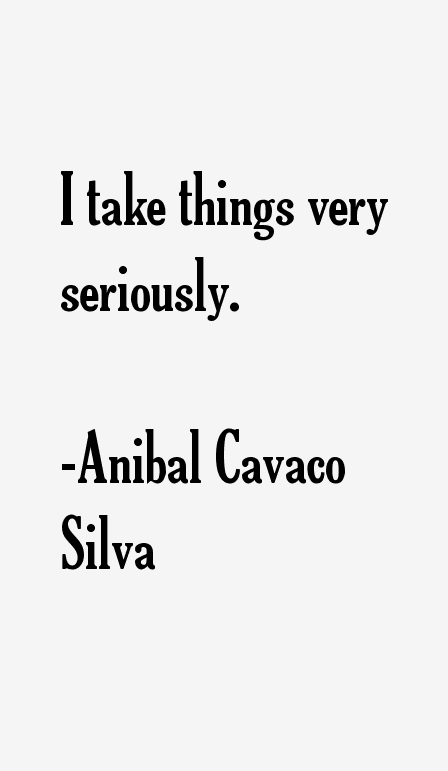 Anibal Cavaco Silva Quotes