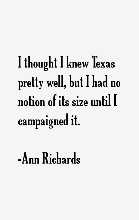 Ann Richards Quotes