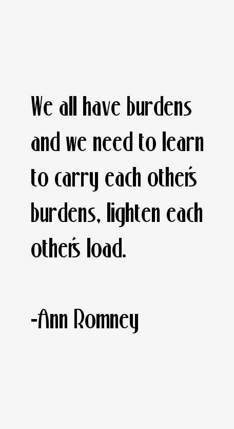 Ann Romney Quotes