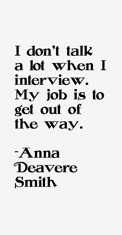 Anna Deavere Smith Quotes