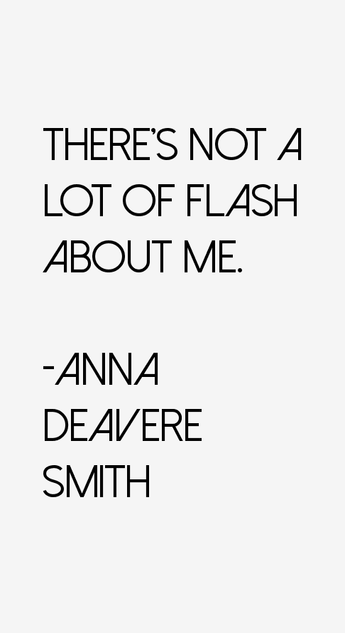 Anna Deavere Smith Quotes