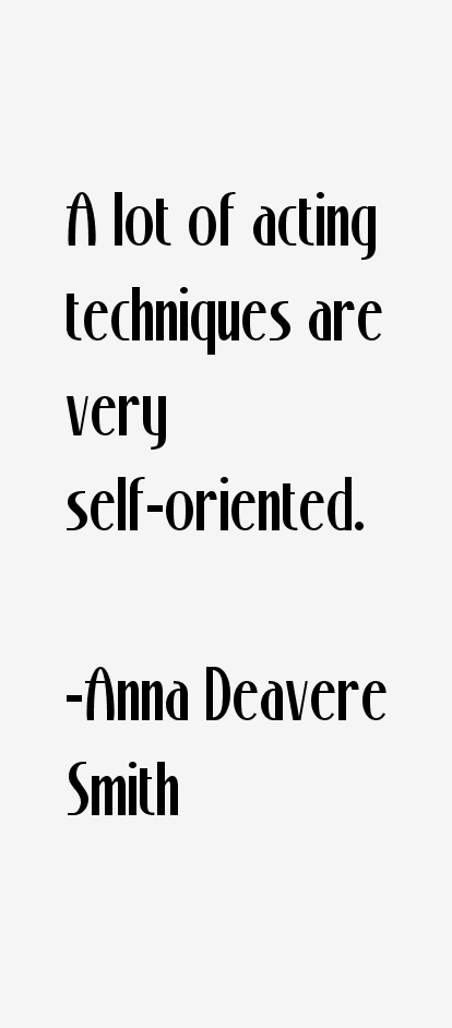 Anna Deavere Smith Quotes