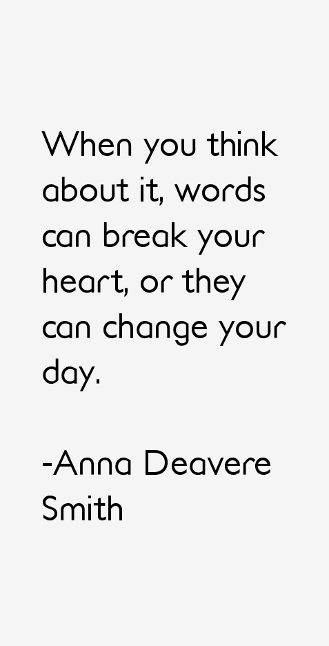 Anna Deavere Smith Quotes