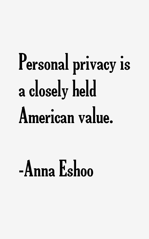 Anna Eshoo Quotes