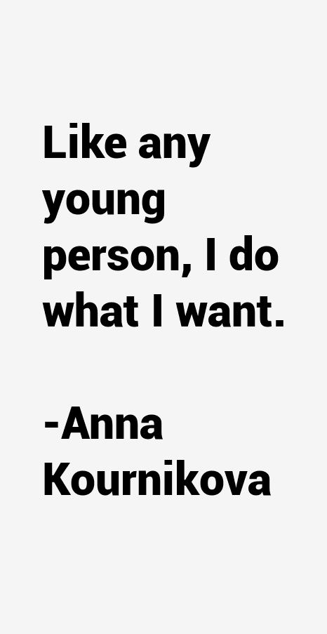Anna Kournikova Quotes