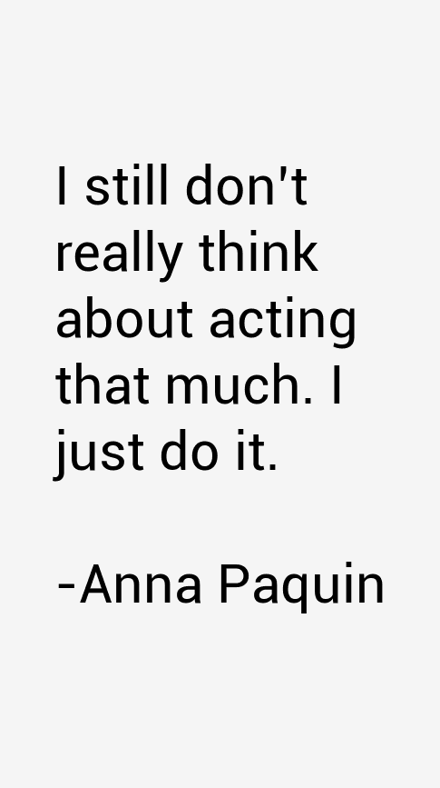 Anna Paquin Quotes