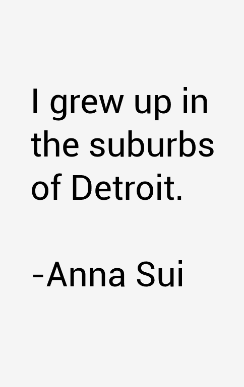 Anna Sui Quotes