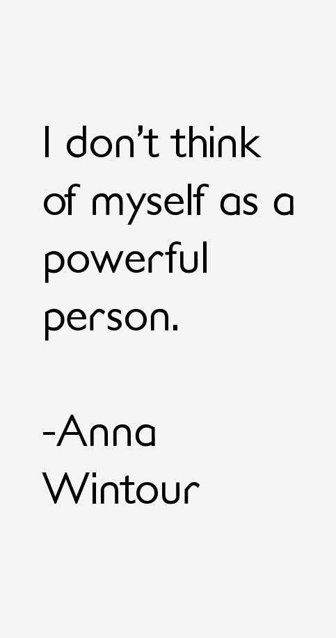 Anna Wintour Quotes