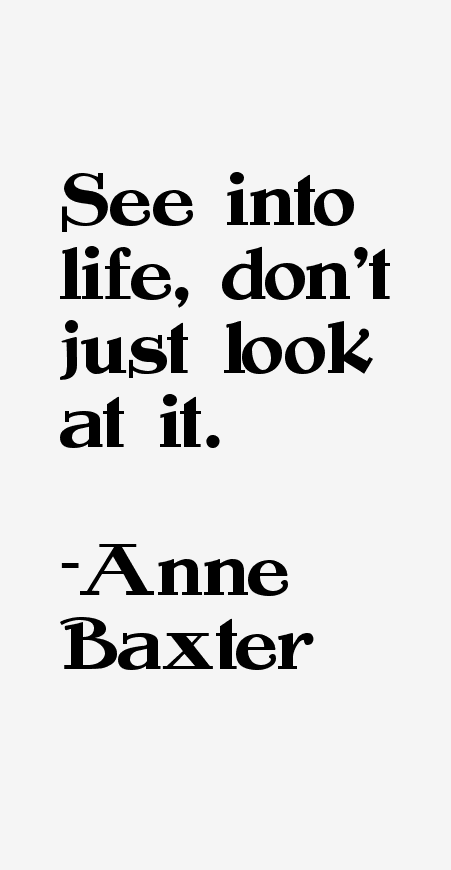 Anne Baxter Quotes