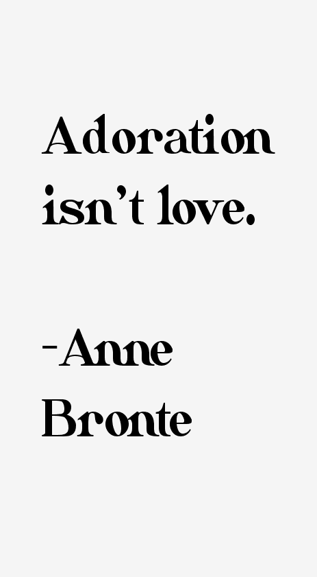 Anne Bronte Quotes