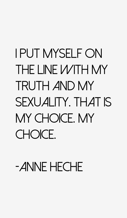 Anne Heche Quotes